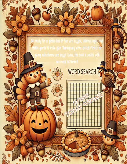 Gobble Gobble Games: A Thanksgiving Word Search & Coloring Book